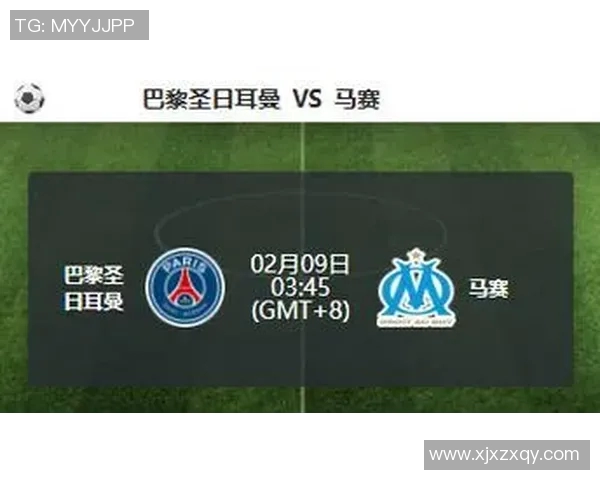 巴黎圣日曼与马赛的巅峰对决揭示法甲联赛新格局与未来走势